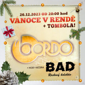 VÁNOCE V RENDĚ / BORDO - host BAD @ Club Renda Roudnice nad Labem